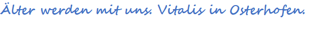 Älter werden in OH1 Älter werden in OH1